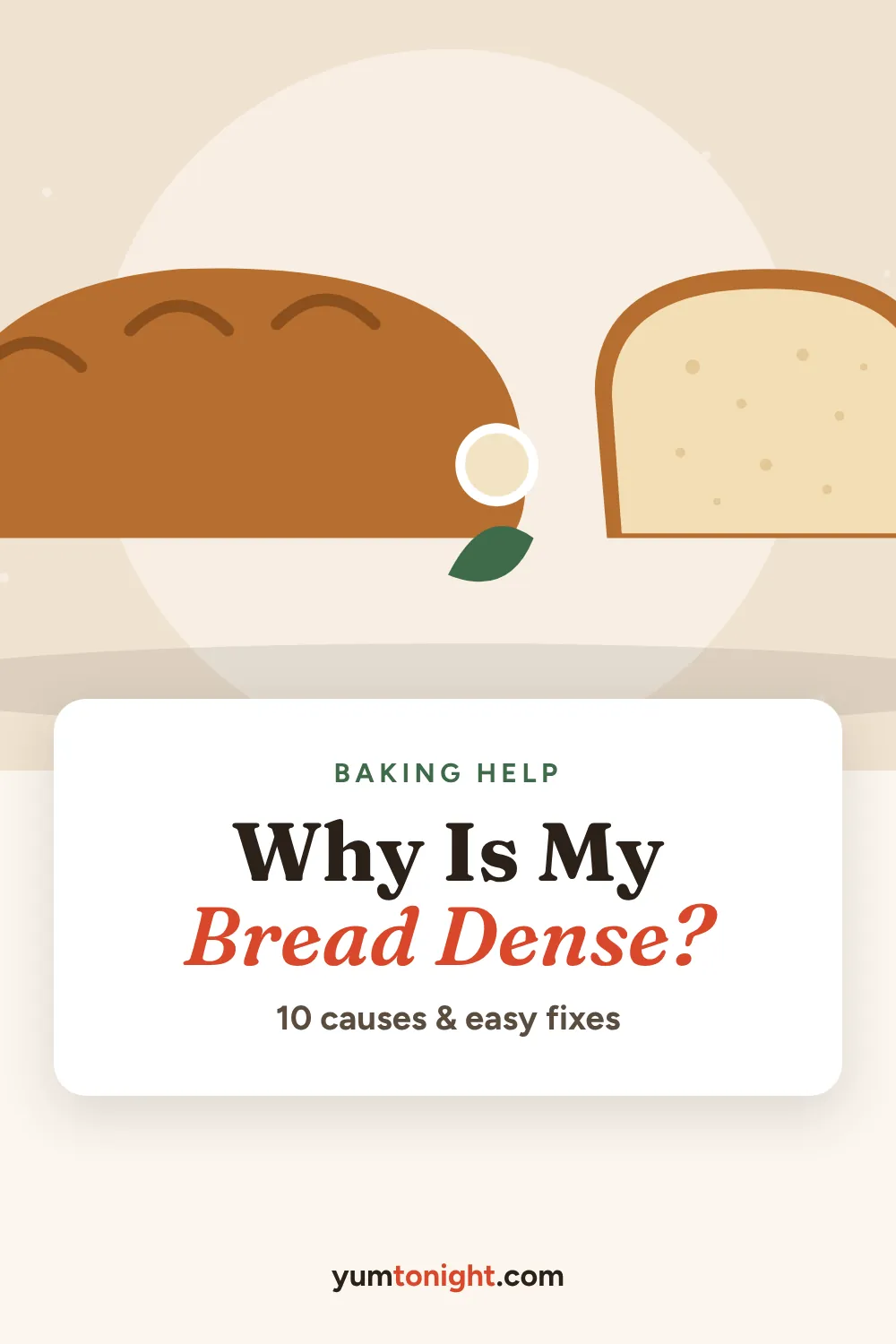 Pinterest pin: Why Is My Bread Dense?